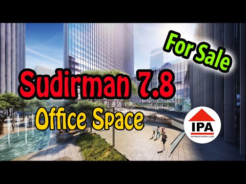 PROJECT : SUDIRMAN 7.8, JAKARTA PUSAT