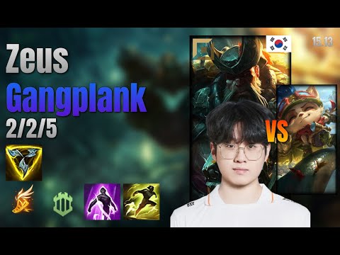 Zeus Top Gangplank vs Teemo lol KR solo rank Full Game 15.13 | 제우스 갱플랭크 vs 티모