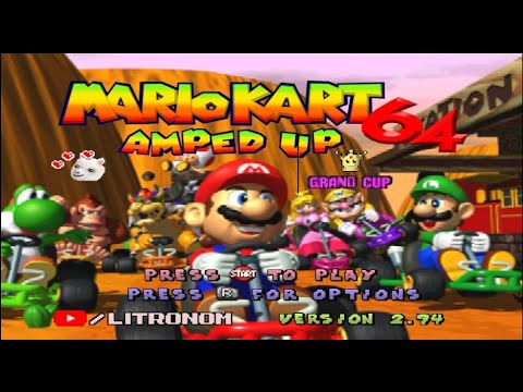 Mario Kart 64 Amped Up 2.94 Grand Cup Gameplay
