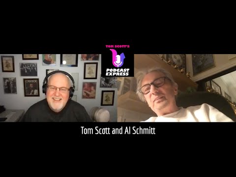 Tom Scott's Podcast Express: Al Schmitt