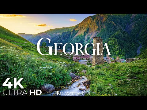 GEORGIA • Relaxation Film 4K - Peaceful Relaxing Music - Nature 4k Video UltraHD