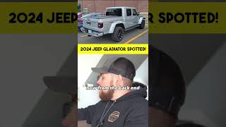 2024 Jeep Gladiator Spotted!