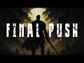 FIFTY VINC FINAL PUSH HARD EPIC CINEMATIC ORCHESTRAL HIP HOP TRAP RAP BEAT