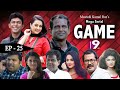 Game EP 25 গেইম ২৫ Chanchal Purnima Moushumi Siddik Hasan Masud Bangla Natok 2023