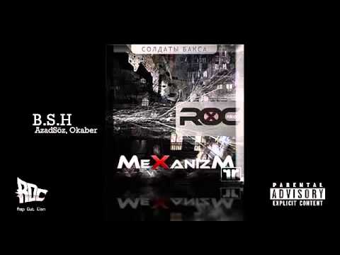 Rap Out Clan (AzadSöz, Okaber) - B.S.H