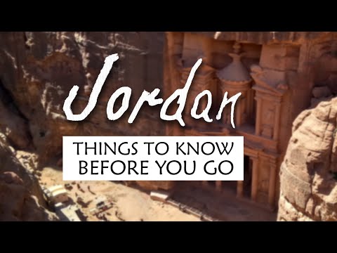 JORDAN:  Basic travel guide. Things to know before you go