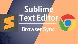 Browser Sync on Sublime Text Editor