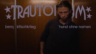 Berq, KITSCHKRIEG — Hund ohne Namen