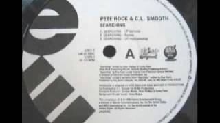 Pete Rock &amp; C.L. Smooth - Searching (Remix)