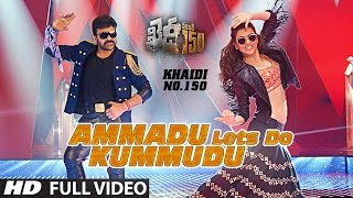 Ammadu LetS Do Kummudu Full Video Song   Khaidi No