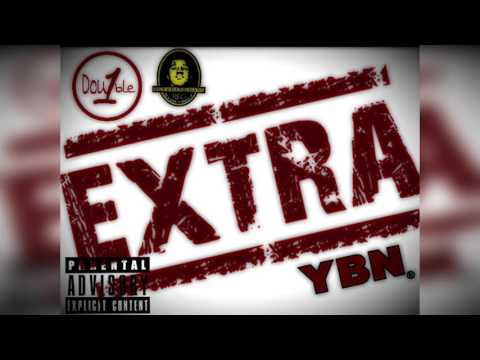 YBN x 100 Gang x BFG - Extra