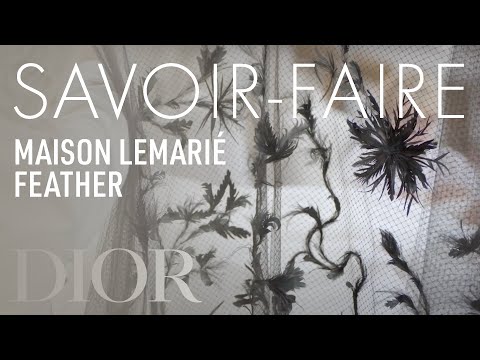 Maison Lemarié Feather Savoir-Faire