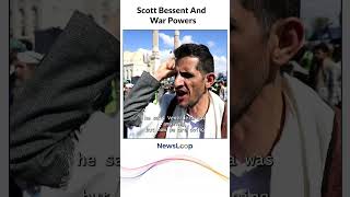 War Powers Debate Intensifies After Blockade, Scott Bessent Addresses Congress