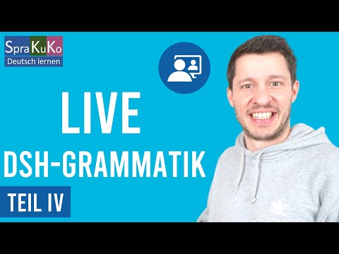 DSH Grammatik Teil 4 - Wissenschaftliche Strukturen in der DSH-Prüfung
