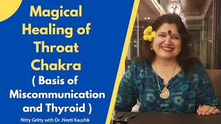 Magical Healing of Throat Chakra ( thyroid and Miscommunication)