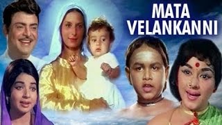 Annai Velankanni Full Movie