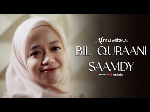 ALMA ESBEYE - BIL QURAANI SAAMDY