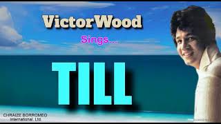 Download lagu TILL = Victor Wood (with Lyrics) mp3