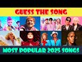 Guess The Song Music Quiz Most Popular Songs Of 2025