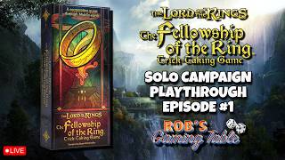 The Fellowship of the Ring: Trick-Taking Game Campaign Solo Playthrough Ep. 1