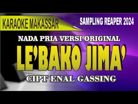 Karaoke Le'bako jima' (Nada pria) - Cipt Enal gassing