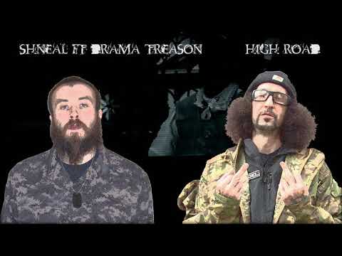 Shneal ft Drama Treason - High Road (Konspiracy Kamp)