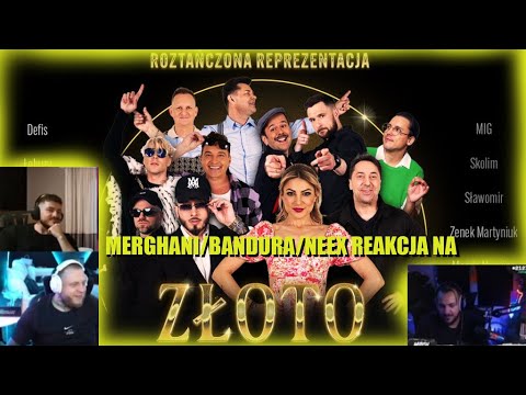 Merghani/Bandura/Neex Reakcja na -  Złoto