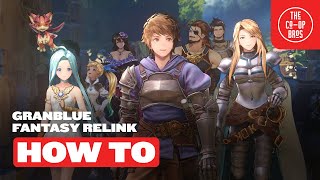 Granblue Fantasy: Relink | How To Play Co-Op