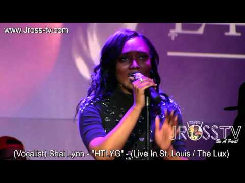 James Ross @ Shai Lynn - HTLYG" - www.Jross-tv.com (St. Louis)