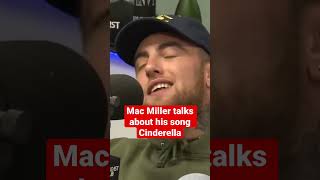Mac Miller talks about his song Cinderella #music #interview #rap #mac #macmiller #breakfastclub