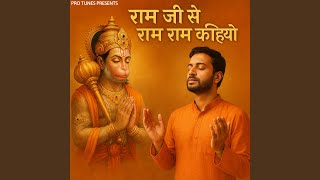 Download lagu Ram Ji Se Ram Ram Kahiyo mp3