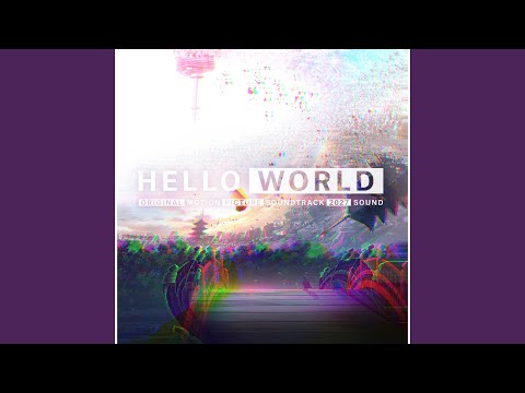 Video thumbnail for HELLO WORLD