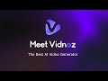 Meet Vidnoz - Best AI Video Generator