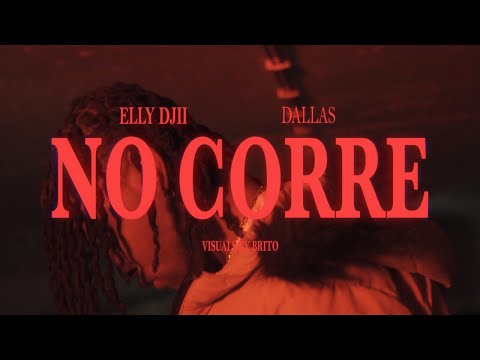 Elly Dji - No Corre feat Dallas