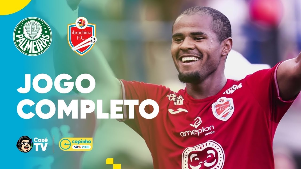 JOGO COMPLETO: PALMEIRAS X IBRACHINA | COPINHA 2026 | QUARTAS DE FINAL