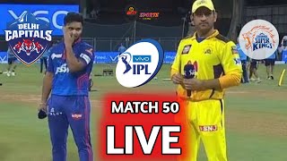 CSK vs DC MATCH LIVE COMMENTRY | Chennai Super Kings vs Delhi Capitals Match Live Update ||#IPL2021