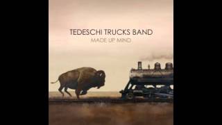 Tedeschi Trucks Band - All That I Need