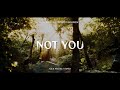 DJ Slow Remix Alan Walker X Emma Steinbakken NOT YOU Nick Project Bootleg