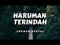 Lokman Naufal - Haruman Terindah (Lirik)