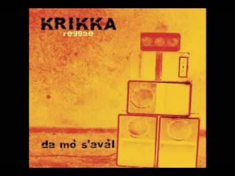 Krikka Reggae - da mò s'avàl