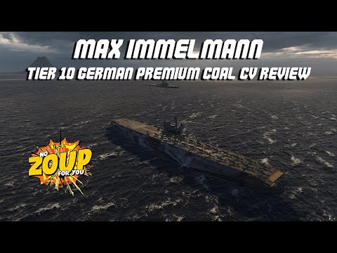 World of Warships Max Immelmann Tier 10 Premium Coal CV Review