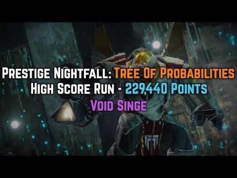 Destiny 2 - 74x Handicap Prestige Nightfall Tree of Probabilities 229,440 High Score Run