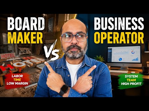 Board Makers vs Business Operator | Signage Business Reality