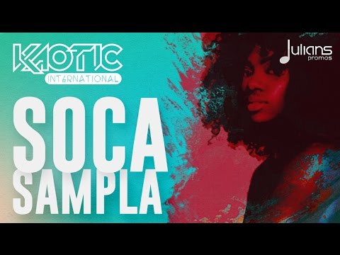 Soca Sampla 2017 - DJ Kaotic International