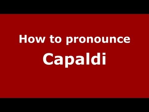 How to pronounce Capaldi
