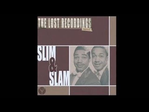 Slim and Slam - Flat Foot Floogie (with a Floy Floy) [1938]