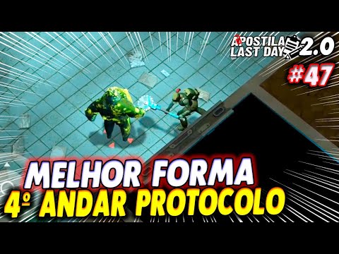 MELHOR FORMA DE INVADIR 4º ANDAR PROTOCOLO ATIVADO DA CASAMATA ALPHA - Apostila Last Day 2.0 #47