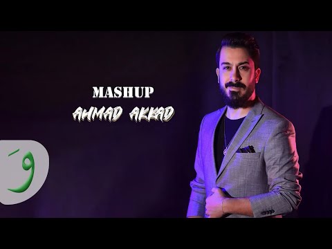 Ahmad Akkad - Mashup (Piano Version) (2022)