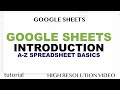 Google Sheets Basics A Z Introduction To Spreadsheets Tutorial For Beginners