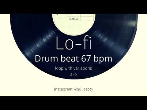 Lo-fi Drum beat - 67 BPM noCopyrite